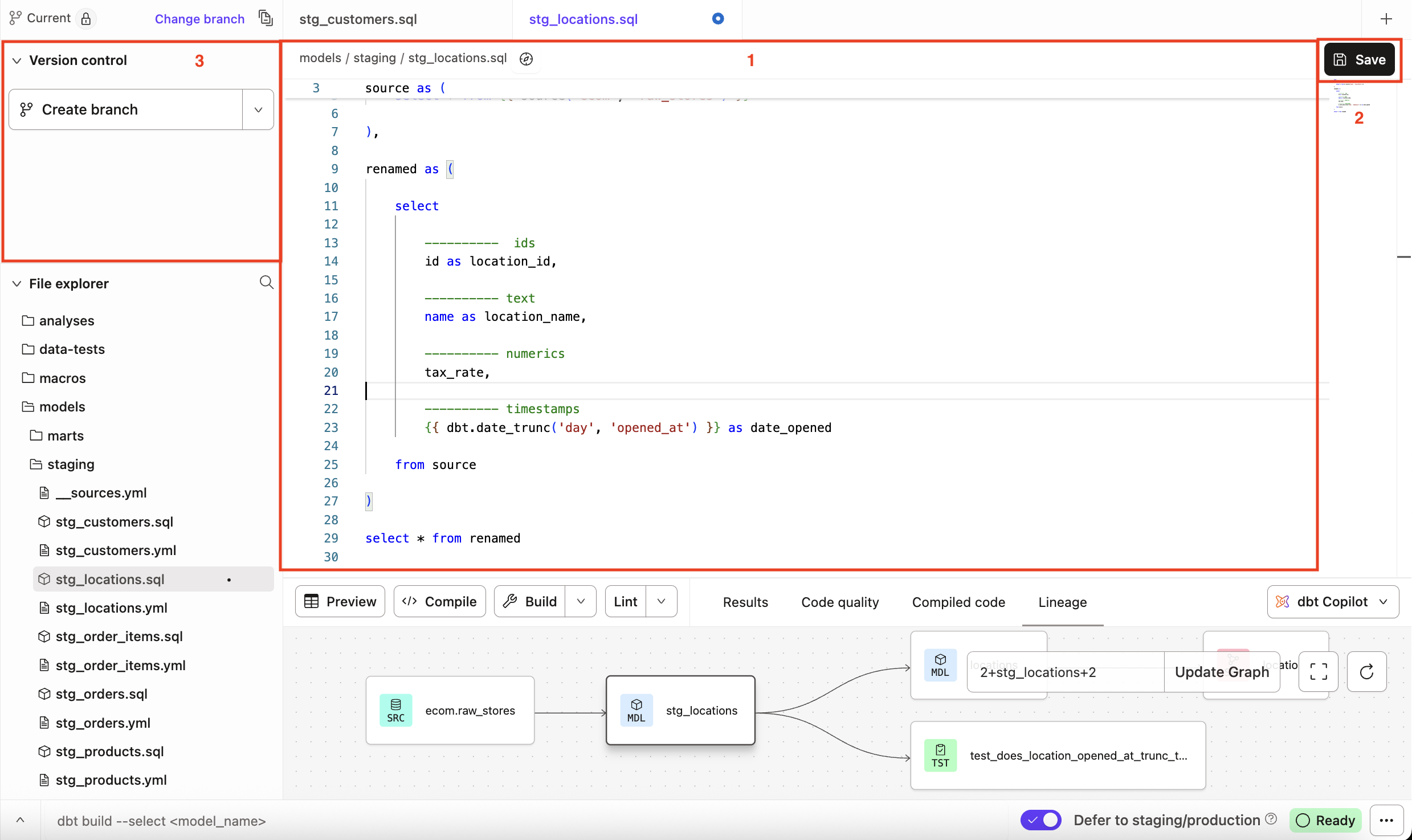 Use the file editor, version control section, and save button during your development workflow Use the file editor, version control section, and save button during your development workflow
